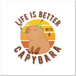 Life is better with a Capybara! Posters and Art